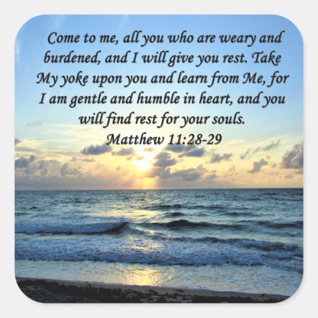 BLUE SKIES MATTHEW 11:28 SUNRISE PHOTO DESIGN SQUARE STICKER (Front)
