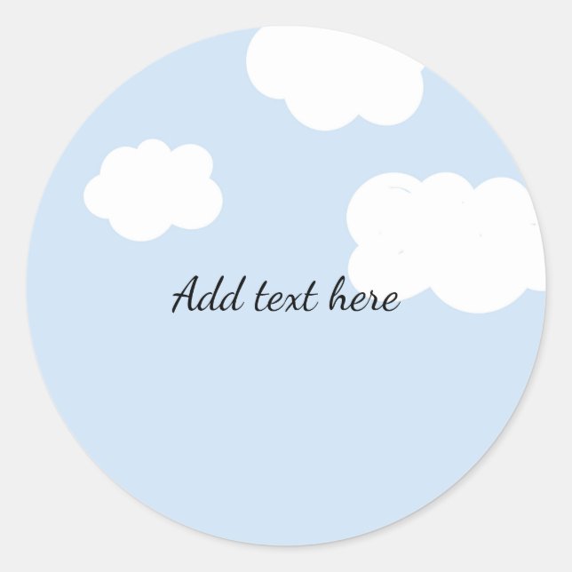Blue Sky, Fluffy White Clouds Template, Classic Round Sticker (Front)