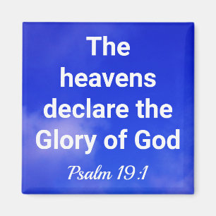 Blue Sky The Heavens Declare Glory of God Magnet