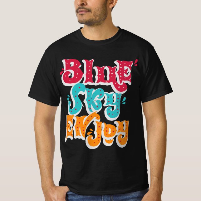 Blue Sky tshirt (Front)