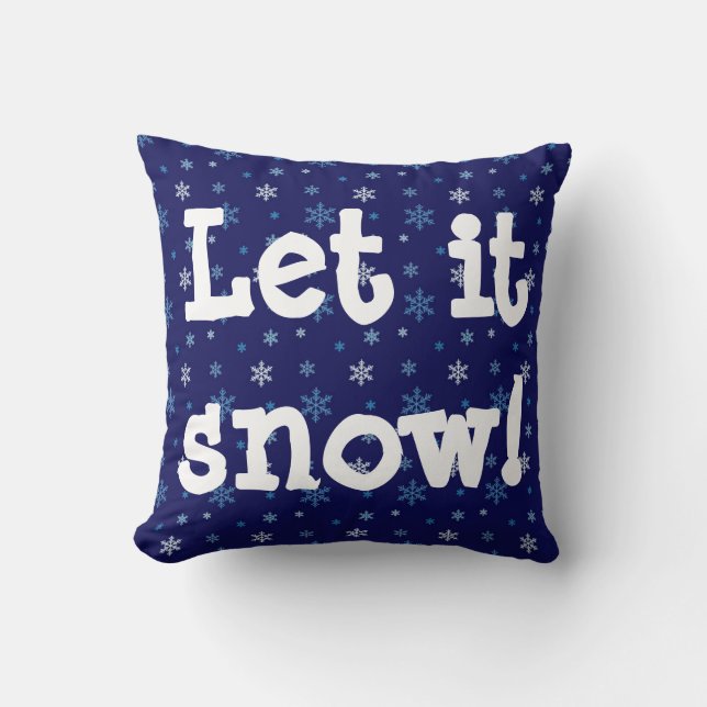 Blue Snowflake "let it snow" pillow (Front)