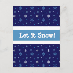 Blue Snowflake "Let it snow" Postcard