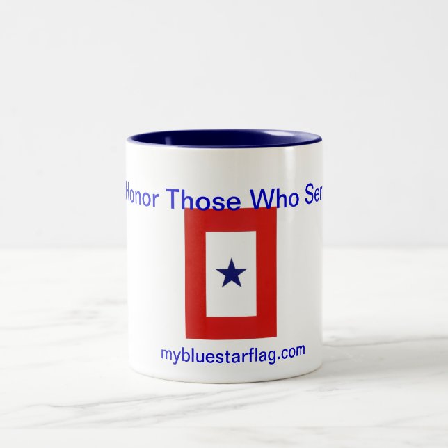 Blue Star Flag Coffee Mug: Honour Those Who Serve Two-Tone Coffee Mug (Center)