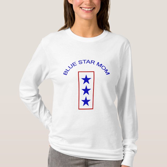 Blue Star Mum 3 T-Shirt (Front)