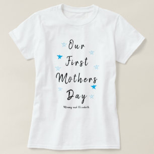 Blue Star our first Mothers day, T-Shirt
