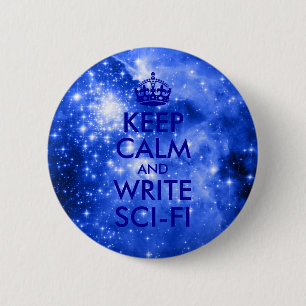 Blue Stars Keep Calm and Write Sci-Fi 6 Cm Round Badge