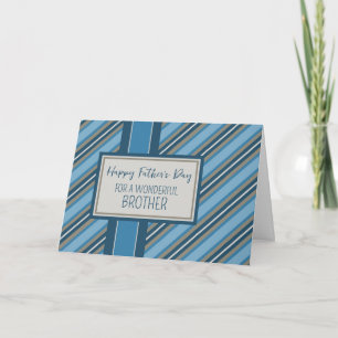 Blue Stripes Brother Happy Father's Day Card