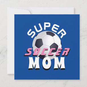 Blue Super Soccer Mum Football Sporty Mother`s Day