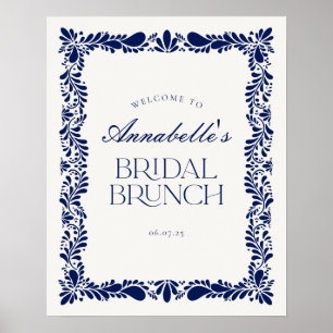 Blue Talavera Tile Fiesta Bridal Brunch Welcome Poster