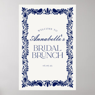 Blue Talavera Tile Fiesta Bridal Brunch Welcome Poster