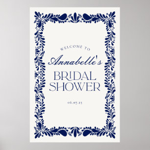 Blue Talavera Tile Fiesta Bridal Shower Welcome Poster