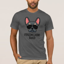 Blue Tan French Bulldog Frenchie Dog Dad T-Shirt
