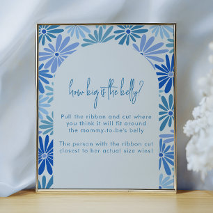 Blue & Teal Retro Floral How Big Is The Belly Game Poster