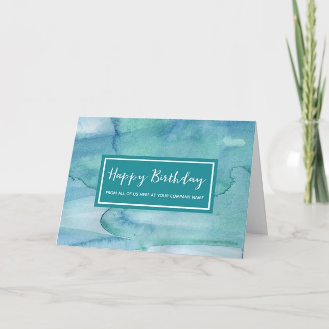 Blue Teal Watercolor Business From Group Birthday Card (Front)