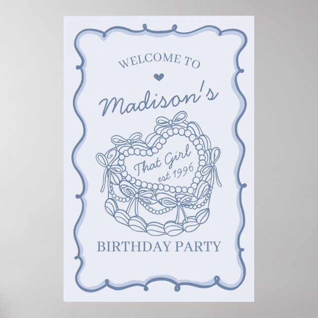 Blue That Girl Coquette Cake Birthday Welcome Poster (Front)