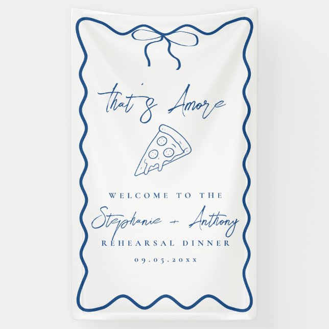 Blue That's Amore Pizza Rehearsal Dinner Banner (Vertical)