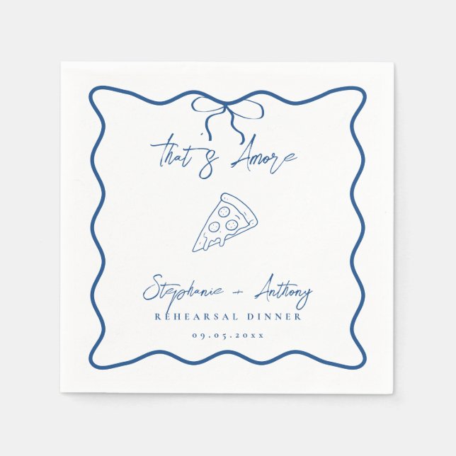 Blue That's Amore Pizza Rehearsal Dinner Napkin (Front)