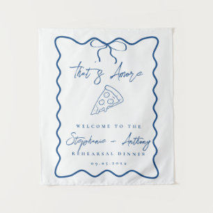 Blue That's Amore Pizza Rehearsal Dinner Tapestry