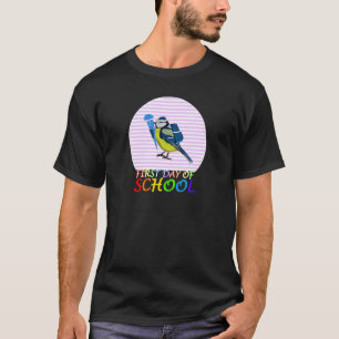 Blue Titmouse Bird First Day of School First Grade T-Shirt