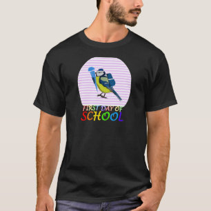 Blue Titmouse Bird First Day of School First Grade T-Shirt