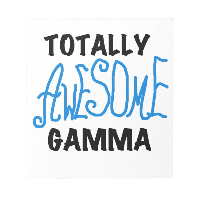 Blue Totally Awesome Gamma Gifts Notepad (Front)