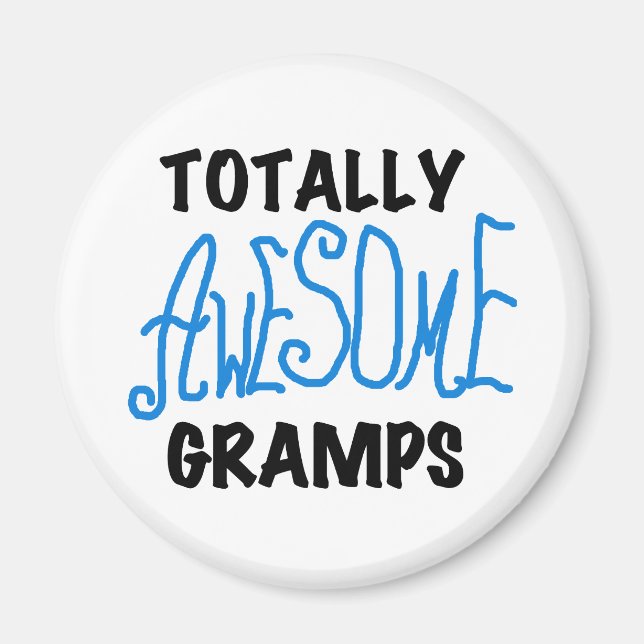 Blue Totally Awesome Gramps T-shirts and Gifts Magnet (Front)
