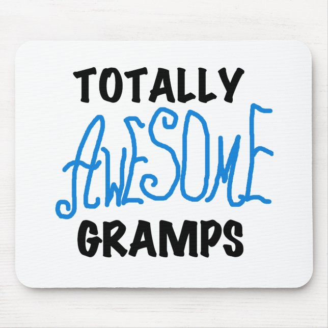 Blue Totally Awesome Gramps T-shirts and Gifts Mouse Mat (Front)