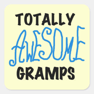 Blue Totally Awesome Gramps T-shirts and Gifts Square Sticker