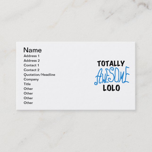 Blue Totally Awesome Lolo T-shirts and Gifts Business Card (Front)