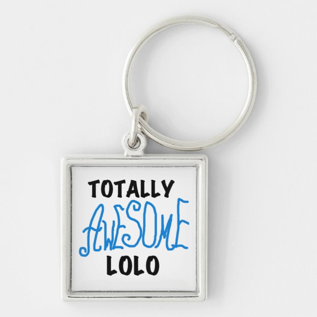 Blue Totally Awesome Lolo T-shirts and Gifts Key Ring (Front)