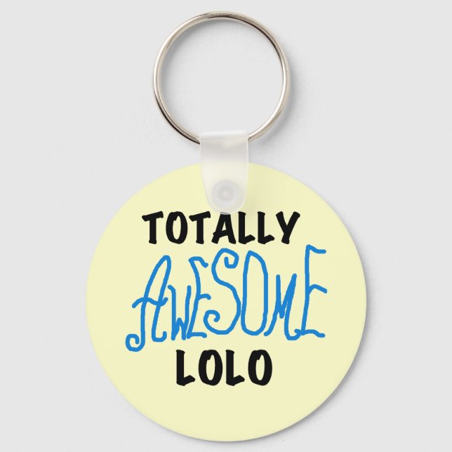 Blue Totally Awesome Lolo T-shirts and Gifts Key Ring (Front)