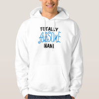 Blue Totally Awesome Nani T-shirts and Gifts