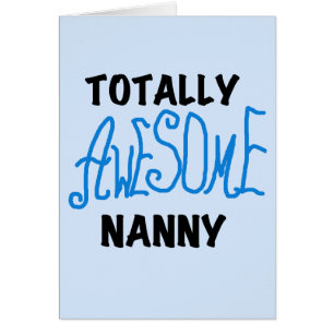 Blue Totally Awesome Nanny T-shirts and Gifts