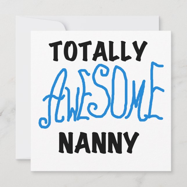 Blue Totally Awesome Nanny T-shirts and Gifts (Front)