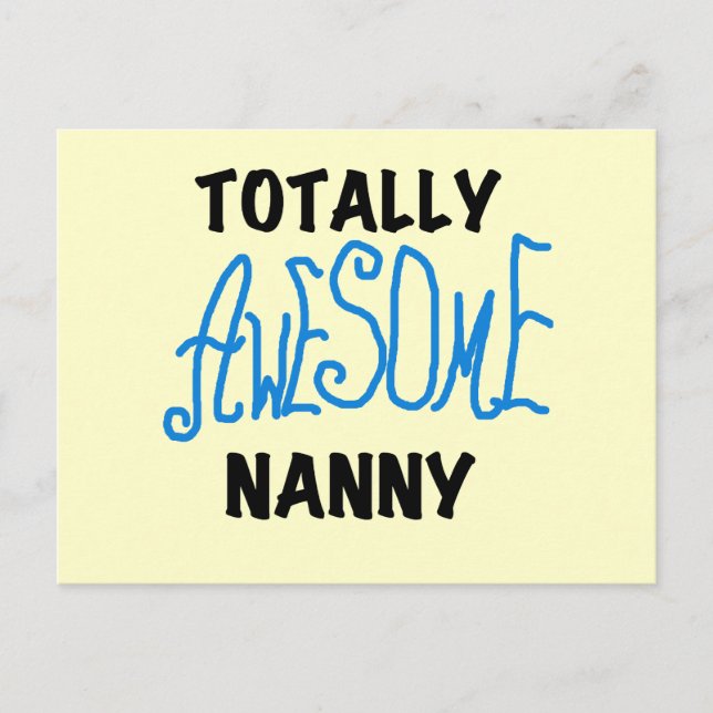 Blue Totally Awesome Nanny T-shirts and Gifts Postcard (Front)