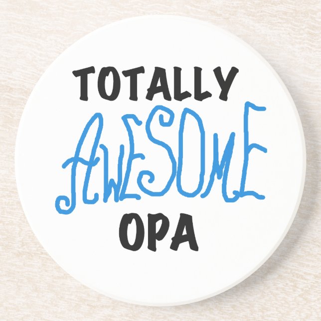 Blue Totally Awesome Opa T-shirts and Gifts Coaster (Front)