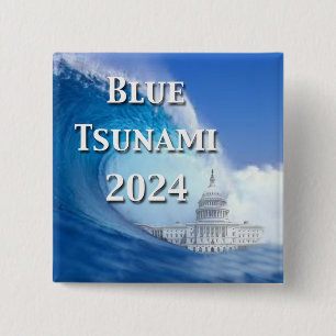 Blue Tsunami Election 2024 15 Cm Square Badge