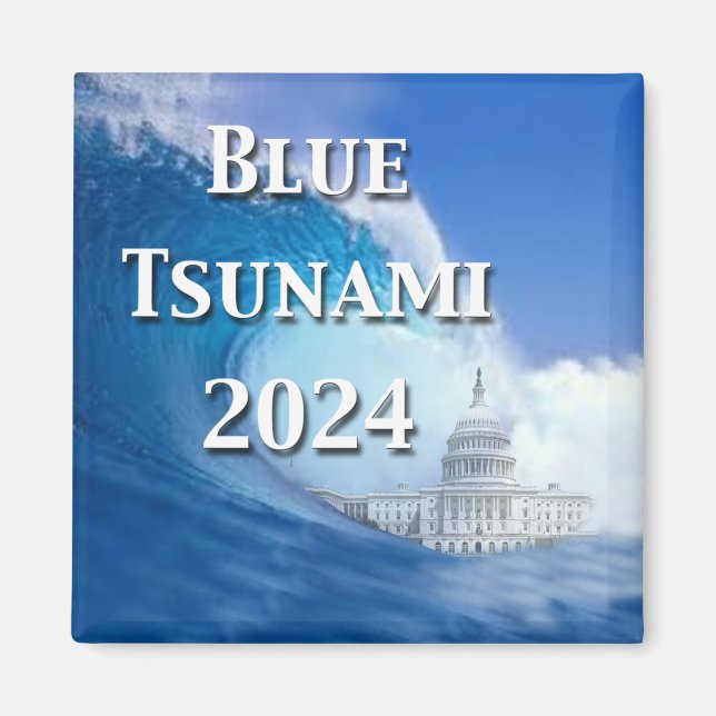 Blue Tsunami Election 2024 Magnet (Front)