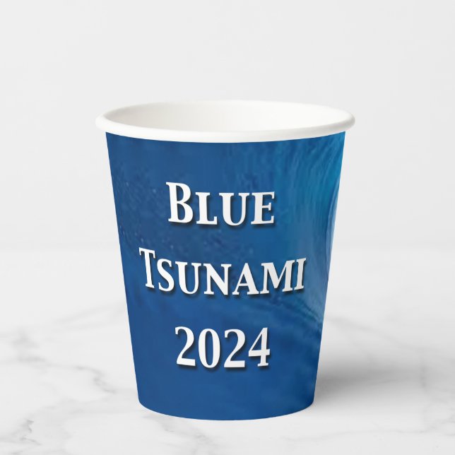 Blue Tsunami Election 2024 Paper Cups (Front)
