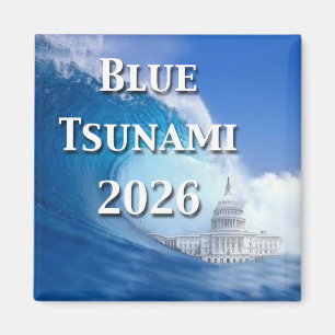 Blue Tsunami Election 2026 Magnet