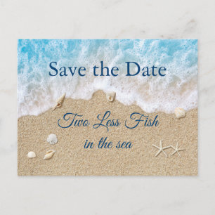 Blue Two Less Fish in the Sea Save the Date Postcard