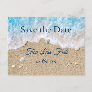 Blue Two Less Fish in the Sea Save the Date Postcard