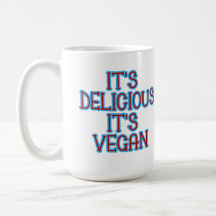 Blue Typography It's Delicious It's Vegan Coffee Mug