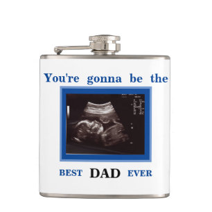 Blue Ultrasound You"re Gonna be the Best Dad Hip Flask