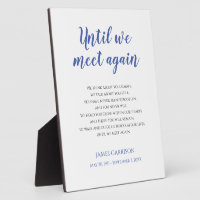 Blue Until We Meet Again Poem Celebration Of Life