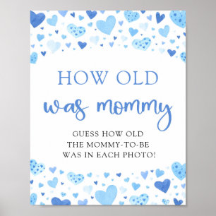 Blue Valentine Baby Shower How Old Was Mummy Game Poster