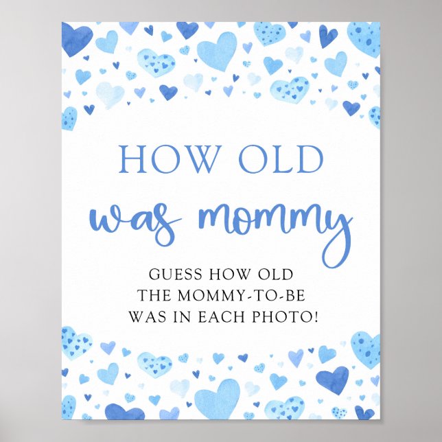 Blue Valentine Baby Shower How Old Was Mummy Game Poster (Front)