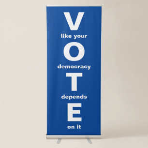 Blue Vote like your democracy depends on it Retractable Banner