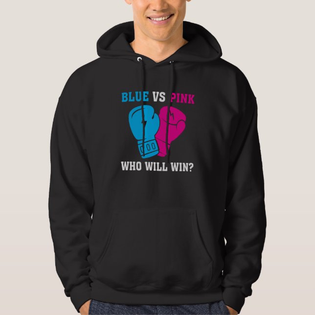 Blue vs Pink who will win  Pregnancy Announcement Hoodie (Front)