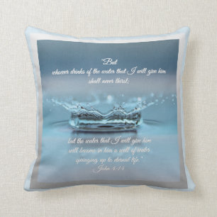 Blue Water Life never thirst Bible Verse John Cushion